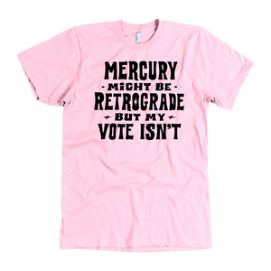 Mercury Retrograde - 5 Colors Available (black print)