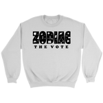 Load image into Gallery viewer, Zodiac The Vote Fleece Sweatshirt - 5 Colors Available (black print)
