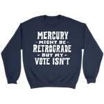 Load image into Gallery viewer, Mercury Retrograde Fleece Sweatshirt - 7 Colors Available (white print)
